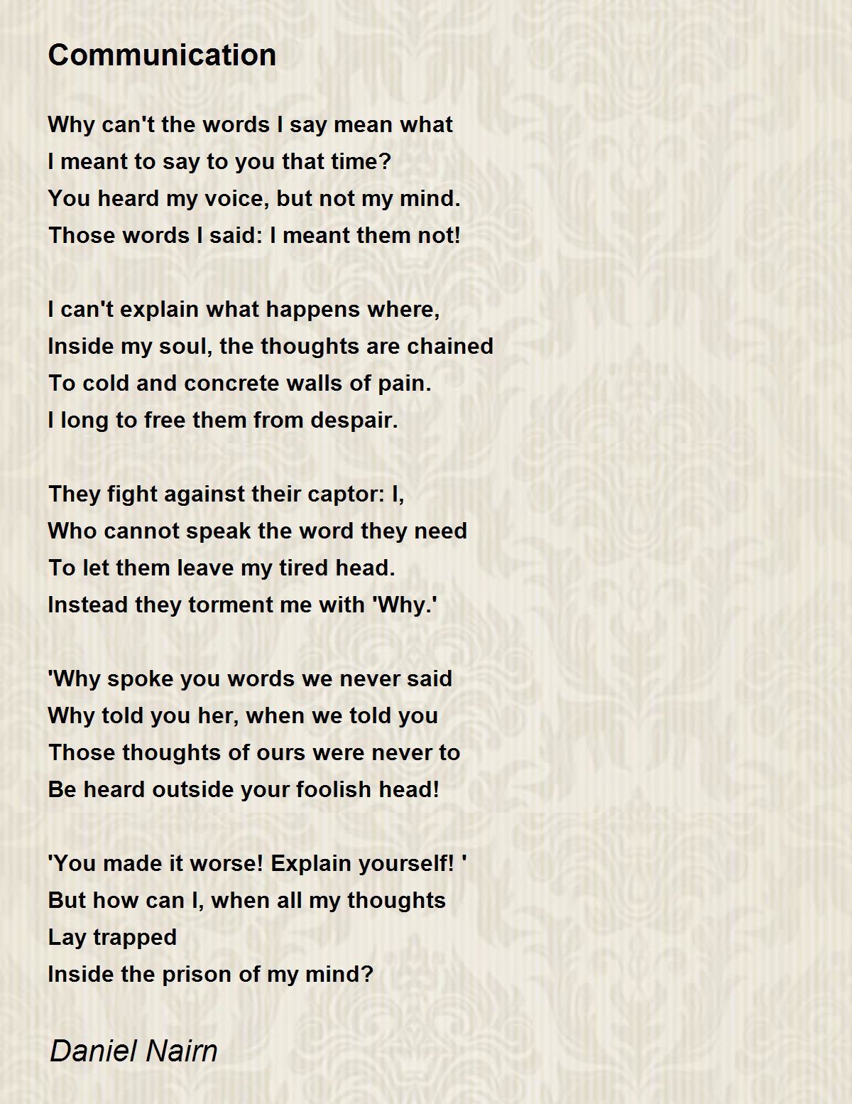 Communication Communication Poem By Daniel Nairn