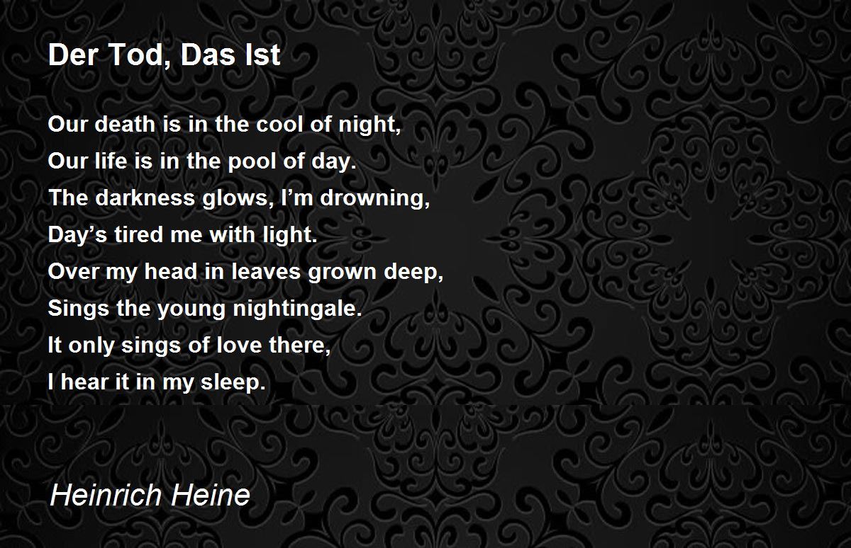 Der Tod, Das Ist Poem by Heinrich Heine - Poem Hunter
