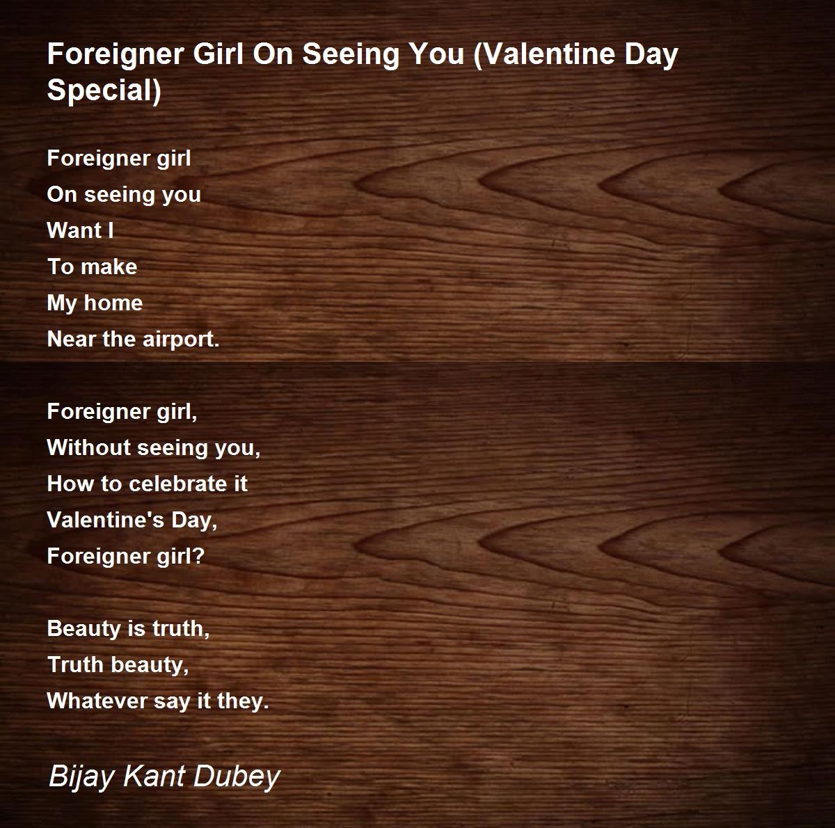 Foreigner Girl On Seeing You (Valentine Day Special) by Bijay Kant