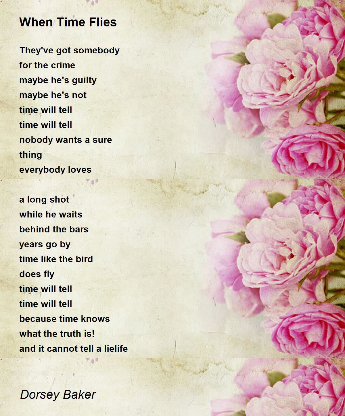 When Time Flies by Dorsey Baker When Time Flies Poem