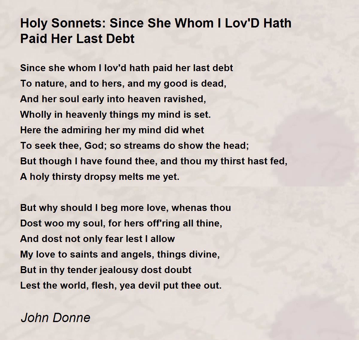 Holy Sonnets: Since She Whom I Lov'D Hath Paid Her Last Debt - Holy ...