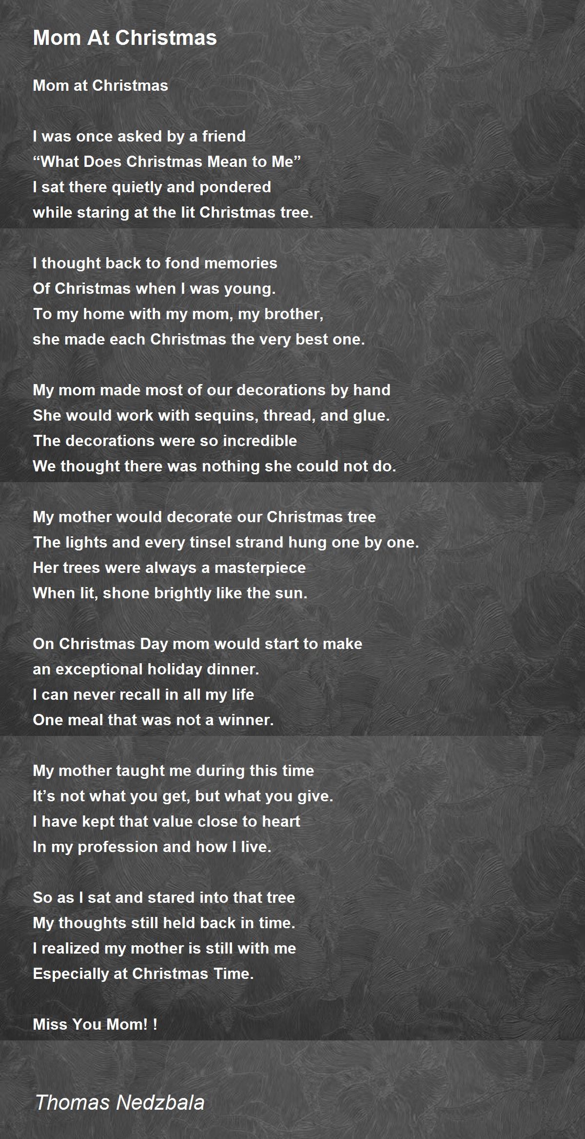 Mom At Christmas Mom At Christmas Poem by Thomas Nedzbala