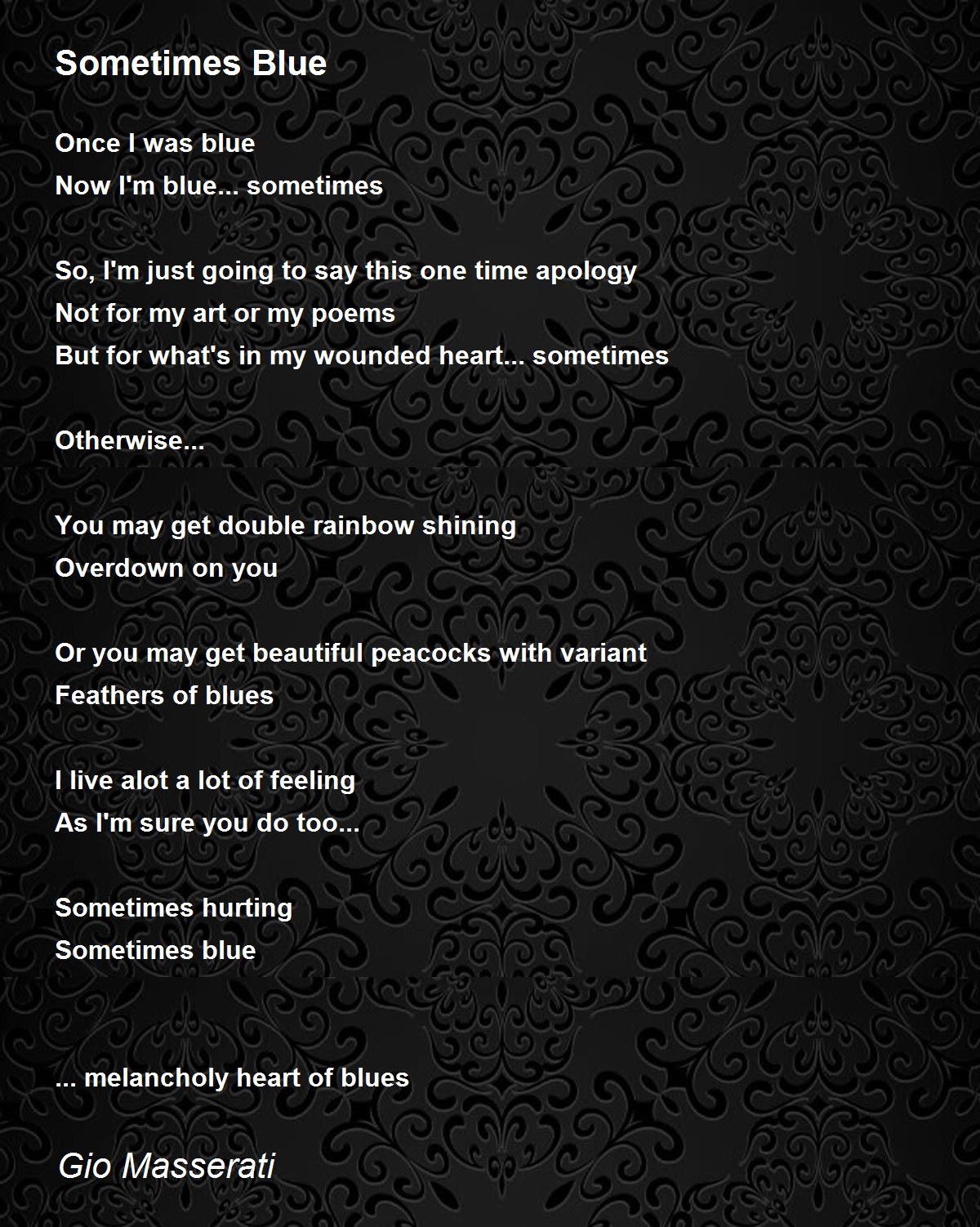 Sometimes Blue by Gio Masserati Sometimes Blue Poem