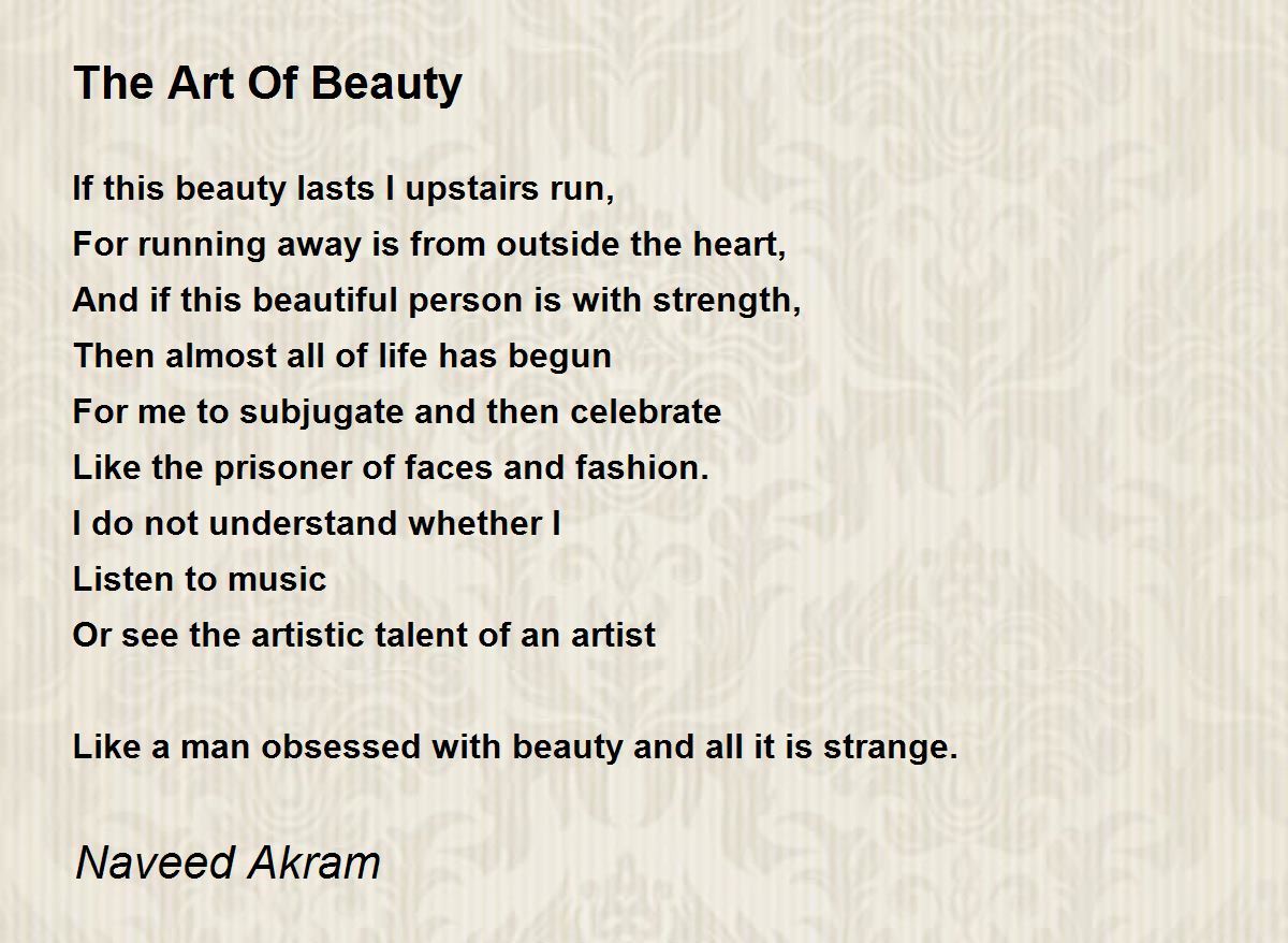 The Art Of Beauty The Art Of Beauty Poem by Naveed Akram