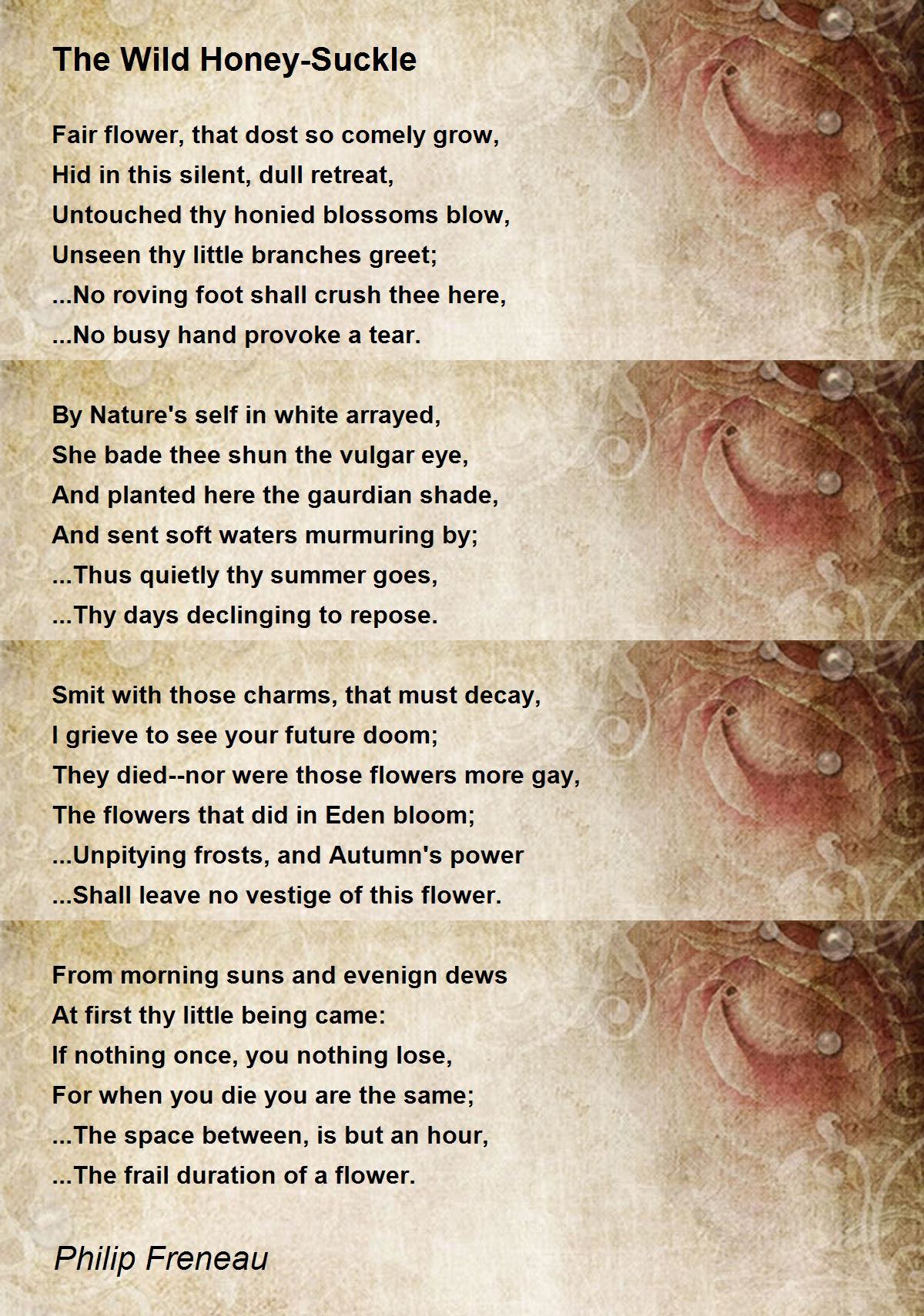 The Wild Honey-Suckle Poem by Philip Freneau - Poem Hunter
