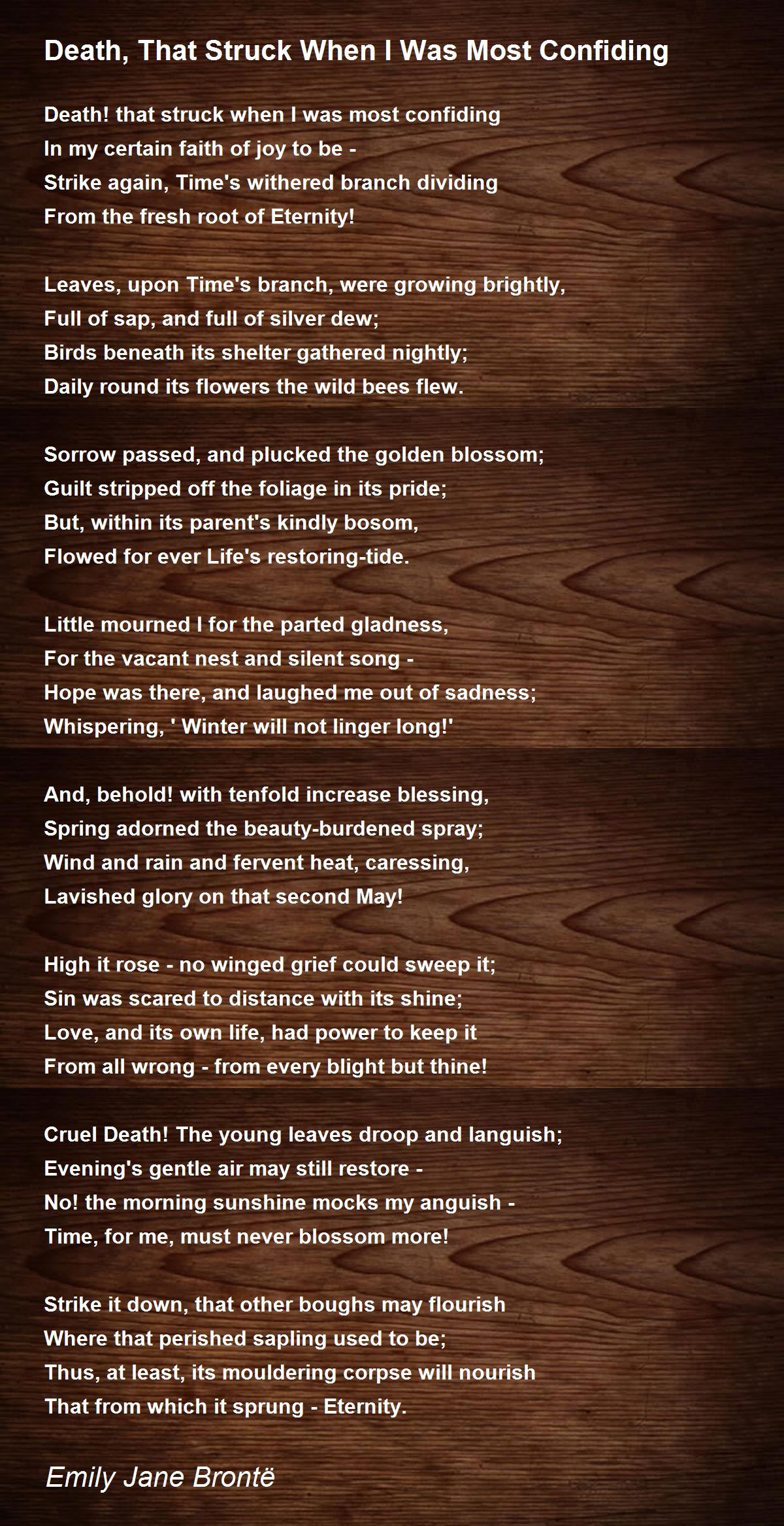 Death, That Struck When I Was Most Confiding Poem by Emily Jane Brontë