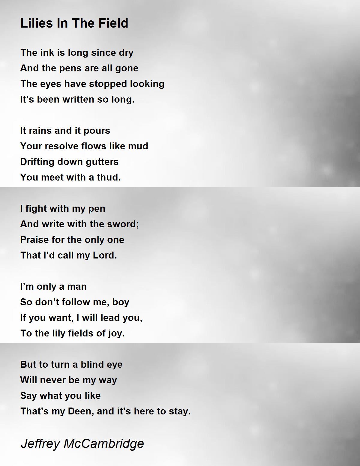 Lilies In The Field by Jeffrey McCambridge Lilies In The Field Poem