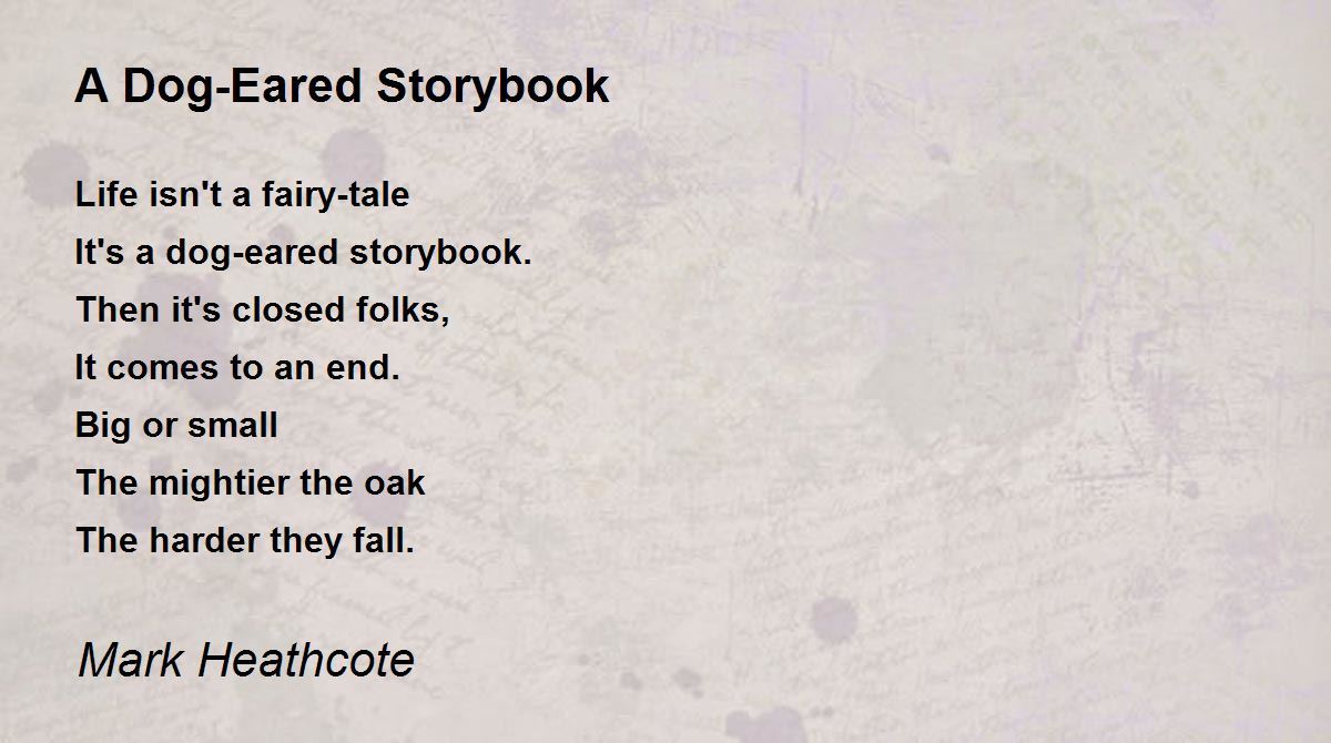 A DogEared Storybook A DogEared Storybook Poem by Mark Heathcote
