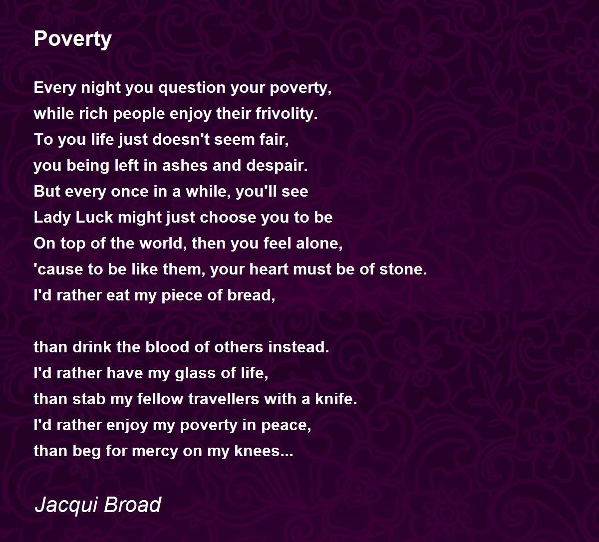 Poverty Poem by Jacqui Broad Poem Hunter