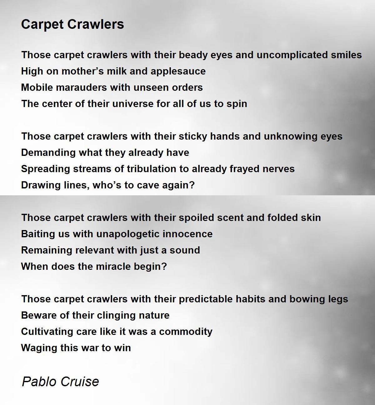Carpet Crawlers Carpet Crawlers Poem by Pablo Cruise