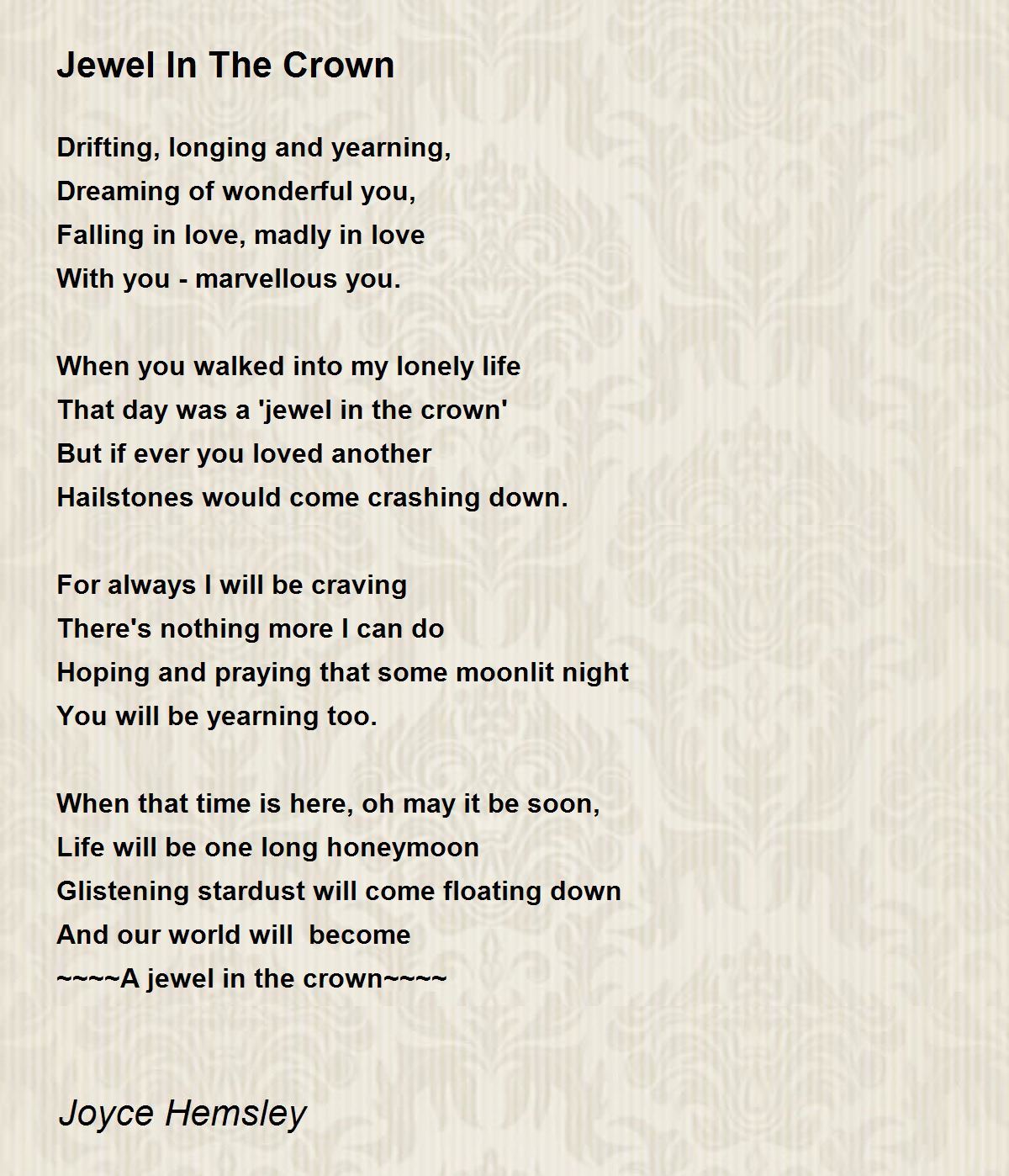 Jewel In The Crown Jewel In The Crown Poem by Joyce Hemsley