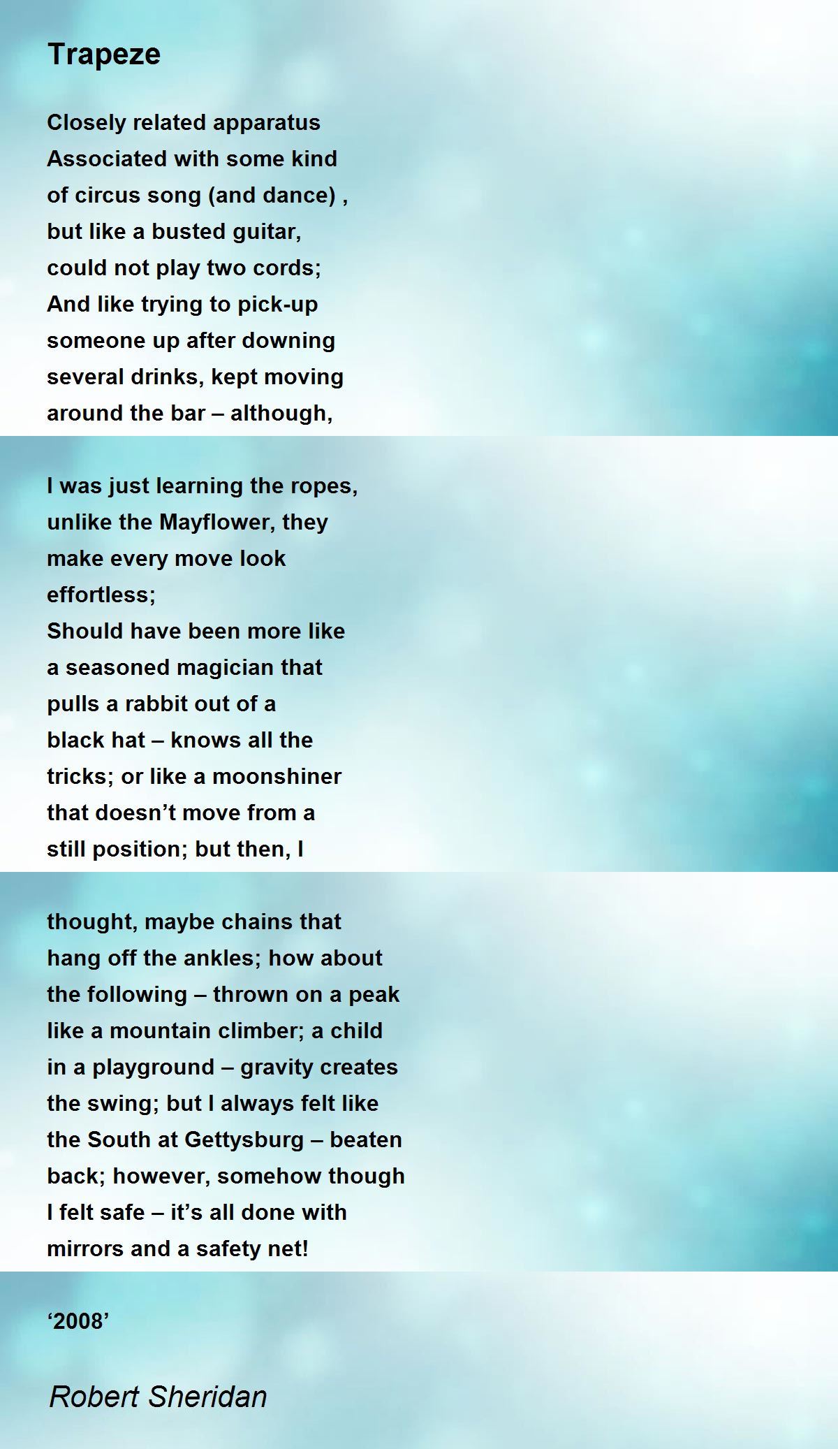 Trapeze Trapeze Poem by Robert Sheridan