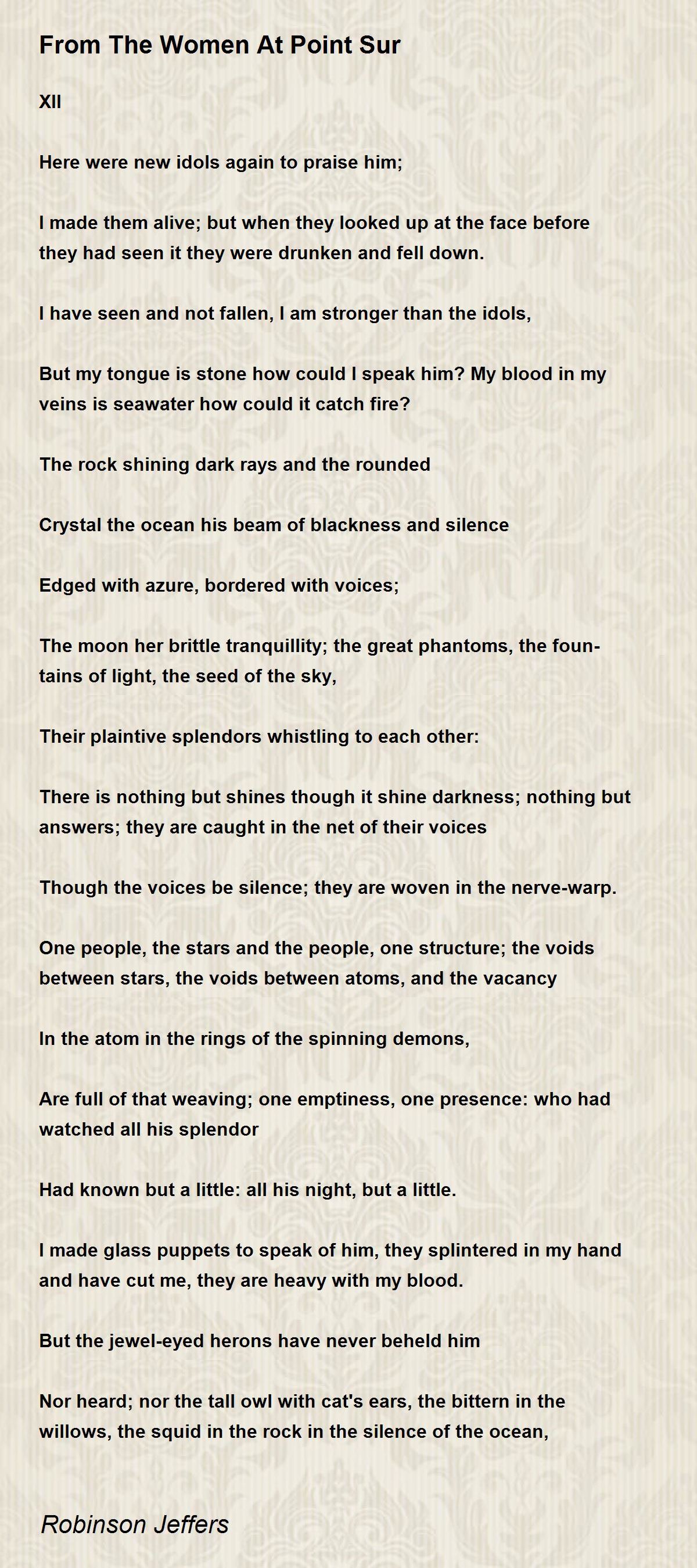 From The Women At Point Sur - From The Women At Point Sur Poem by ...