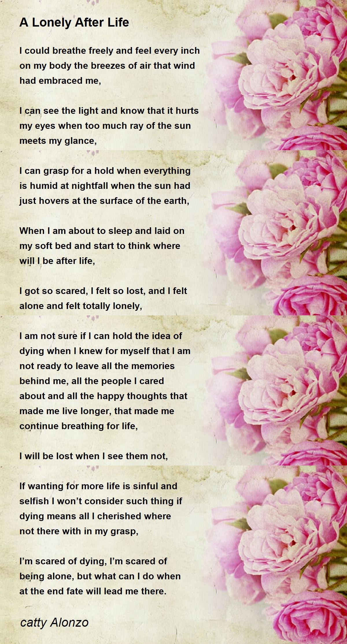 A Lonely After Life - A Lonely After Life Poem by catty Alonzo