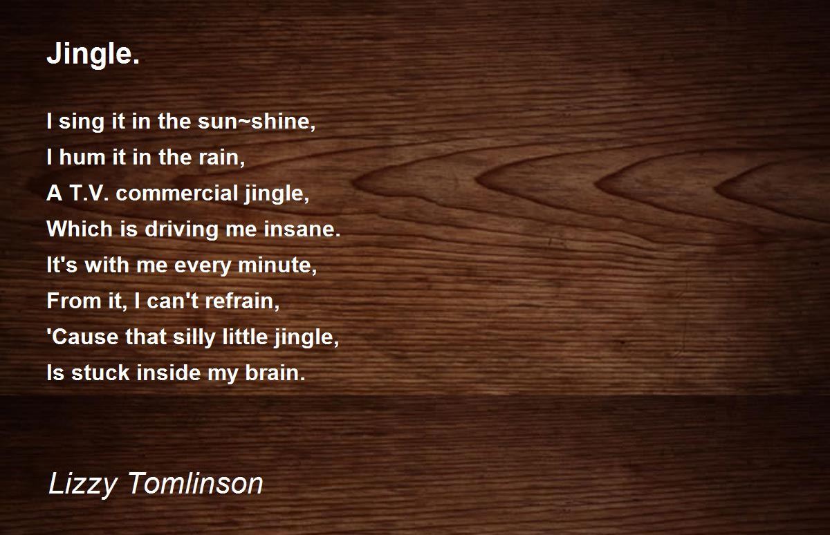 Jingle. Poem by Lizzy Tomlinson Poem Hunter