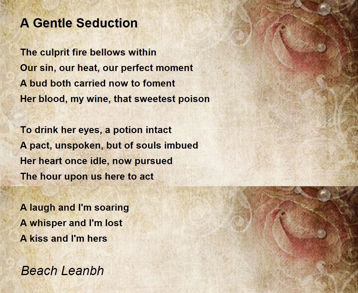 A Gentle Seduction by Beach Leanbh - A Gentle Seduction Poem