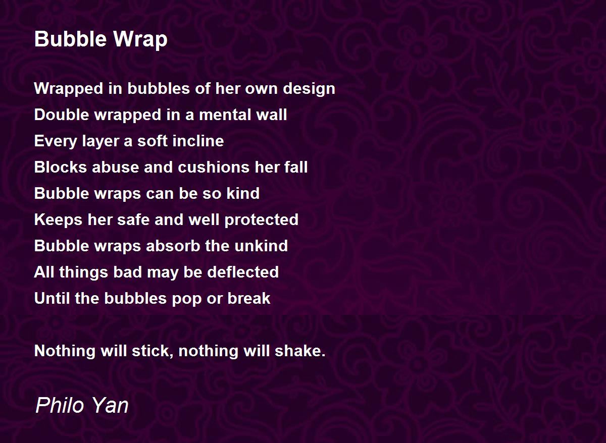 Bubble Wrap Bubble Wrap Poem by Philo Yan
