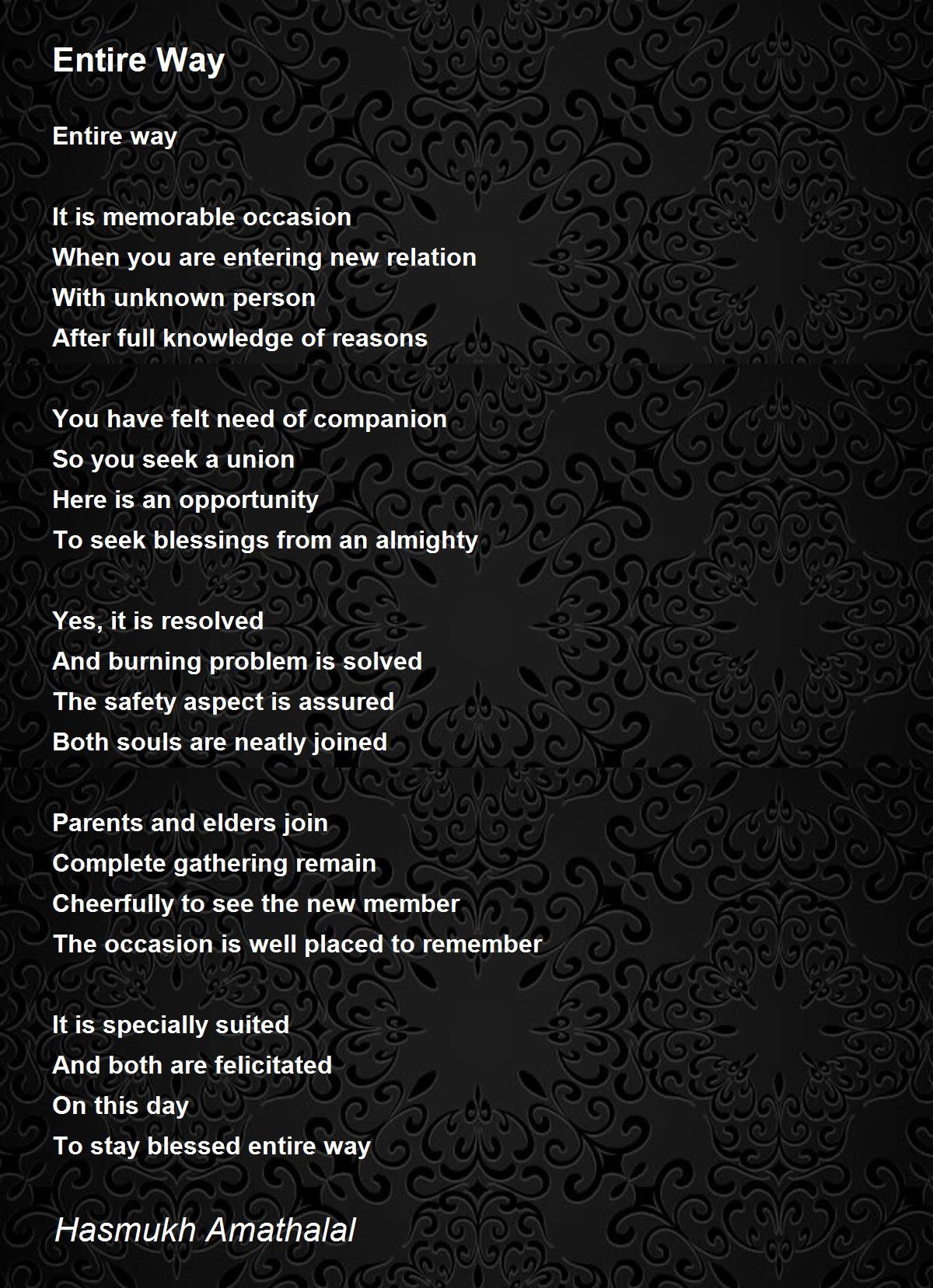 Entire Way - Entire Way Poem by Mehta Hasmukh Amathalal