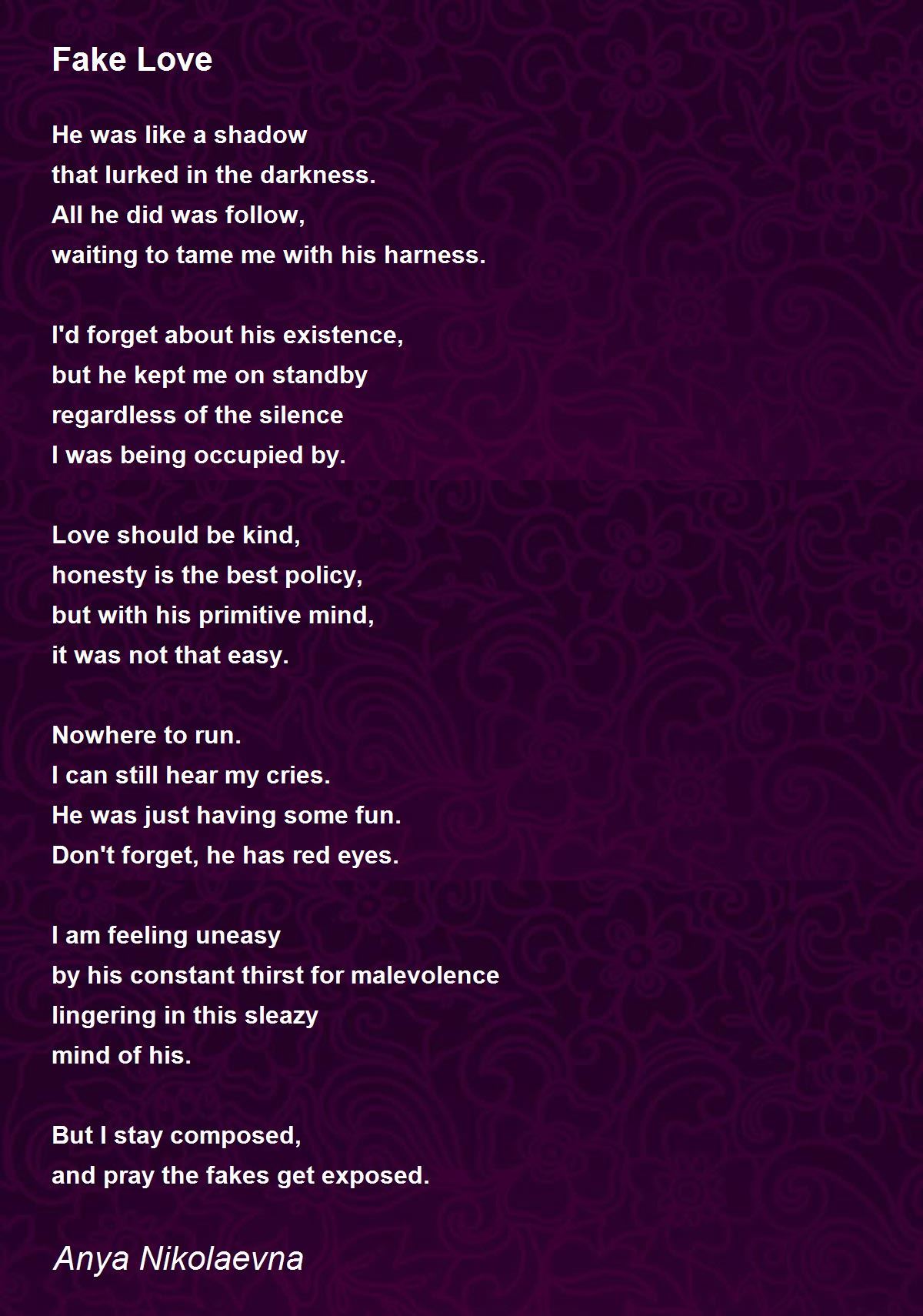 Fake Love Fake Love Poem by Anya Nikolaevna
