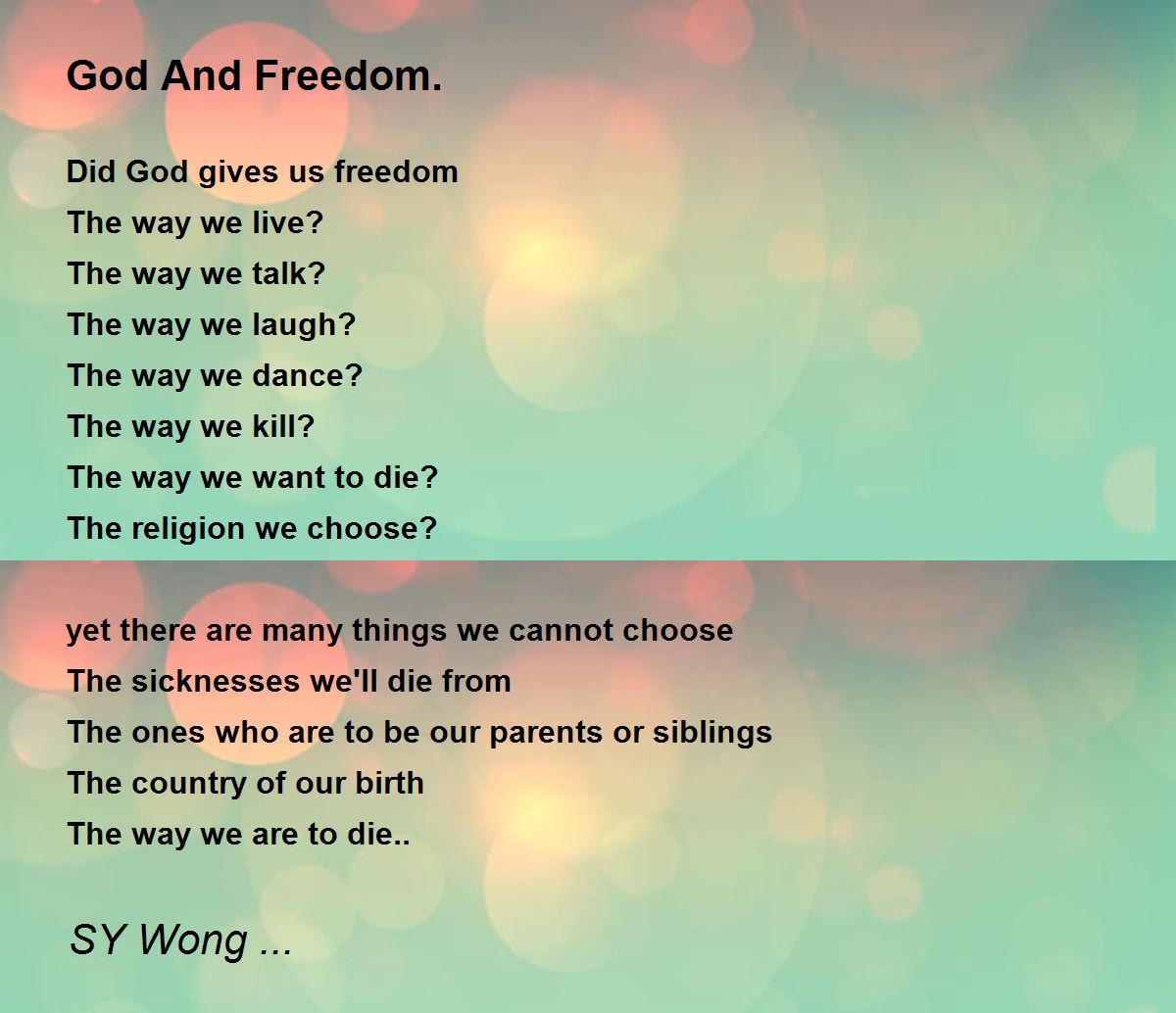 God And Freedom. God And Freedom. Poem by SY Wong