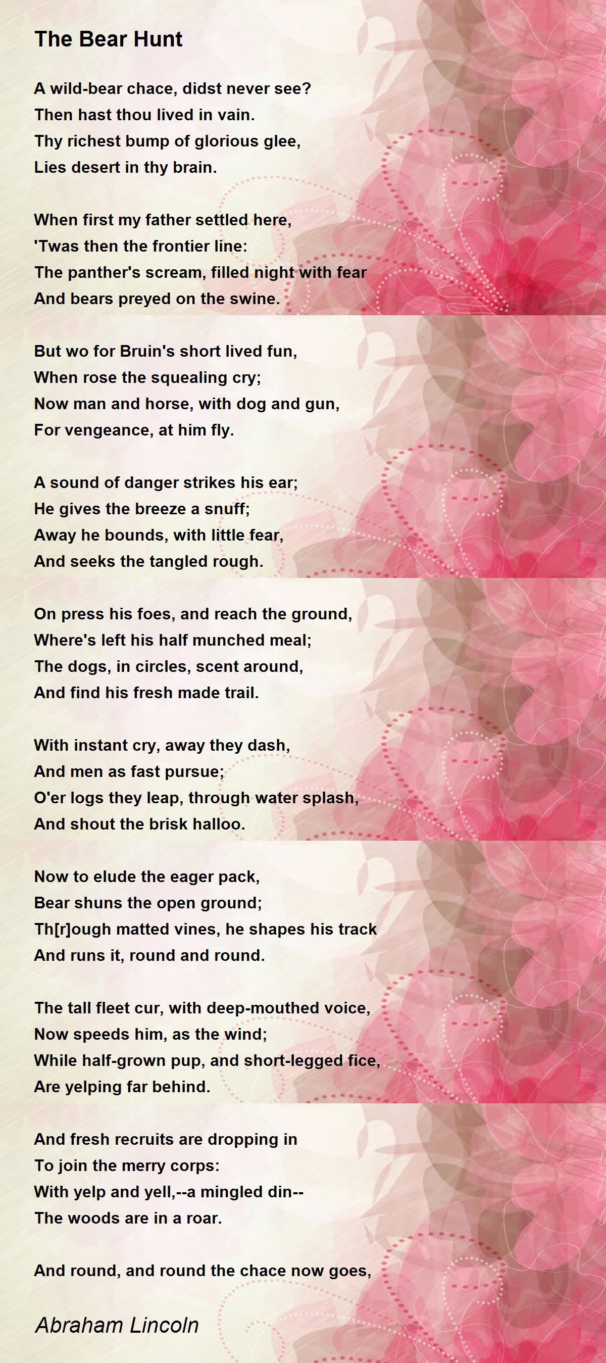 The Bear Hunt The Bear Hunt Poem by Abraham Lincoln