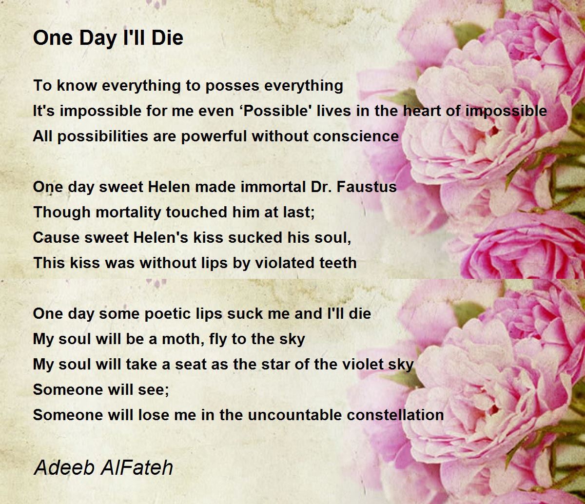 One Day I'll Die Poem by Adeeb AlFateh Poem Hunter