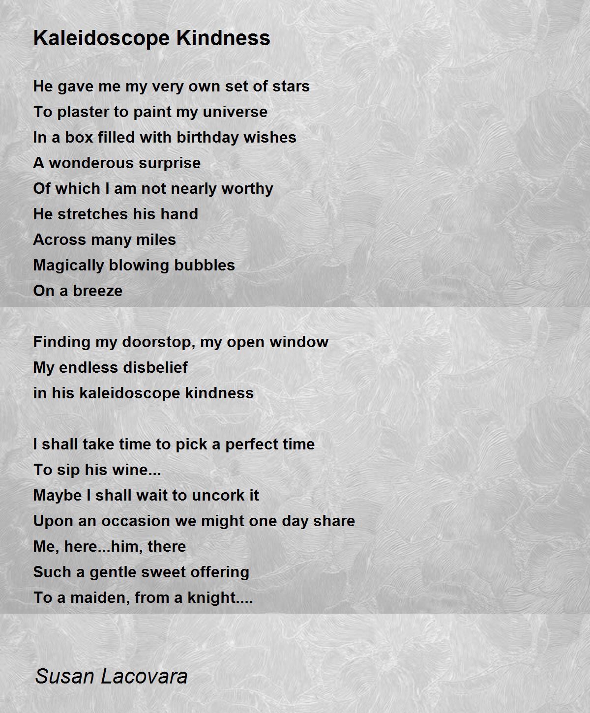 Kaleidoscope Kindness Poem by Susan Lacovara - Poem Hunter