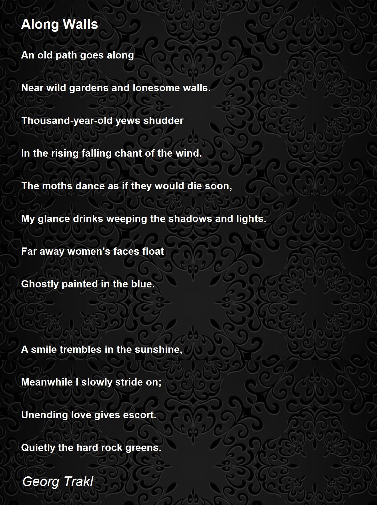 Along Walls - Along Walls Poem by Georg Trakl