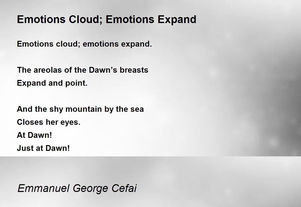 Emotions Cloud; Emotions Expand Emotions Cloud; Emotions Expand Poem