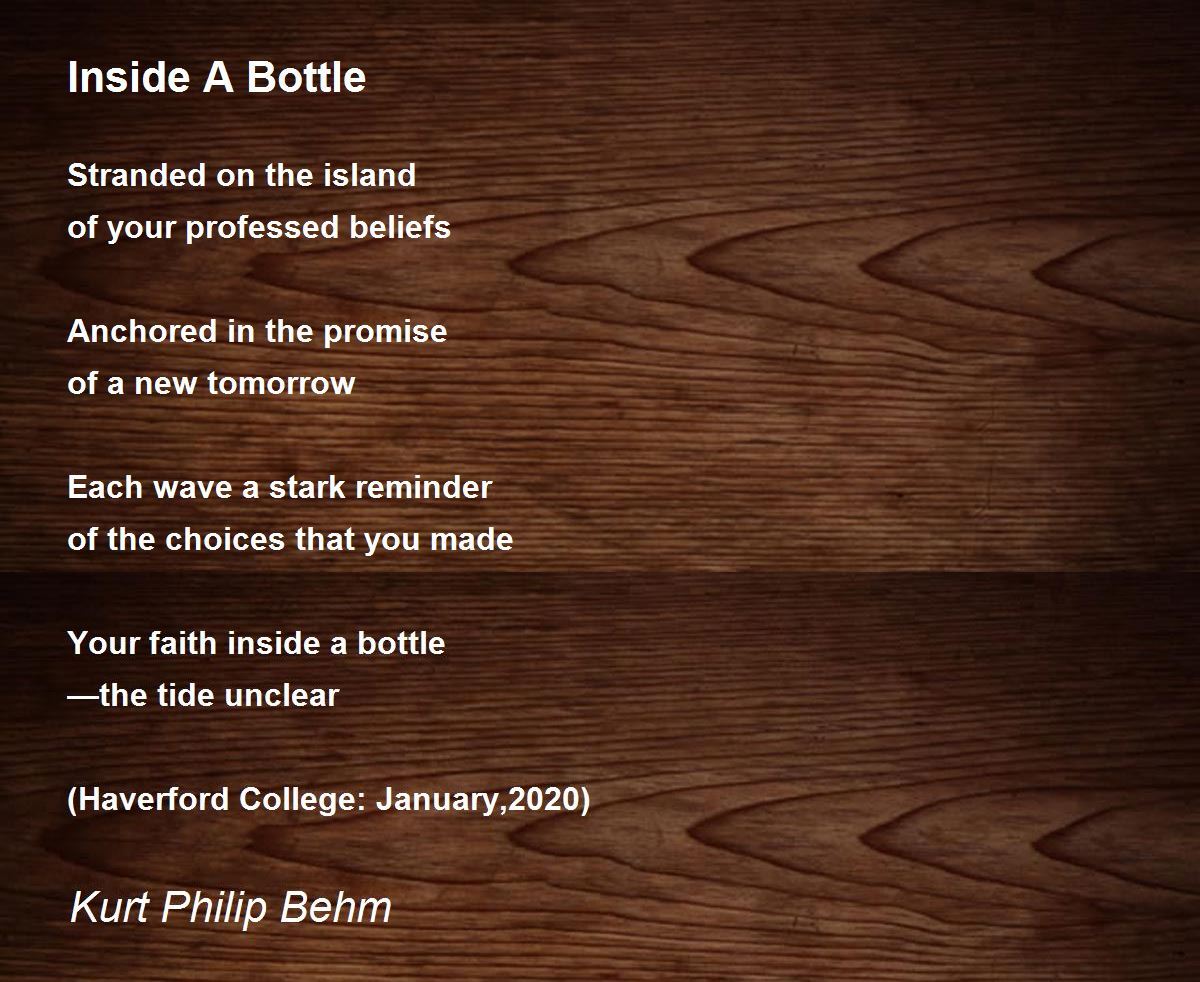 Inside A Bottle Poem by Kurt Philip Behm Poem Hunter