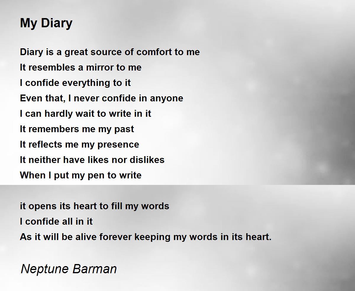 My Diary My Diary Poem by Neptune Barman