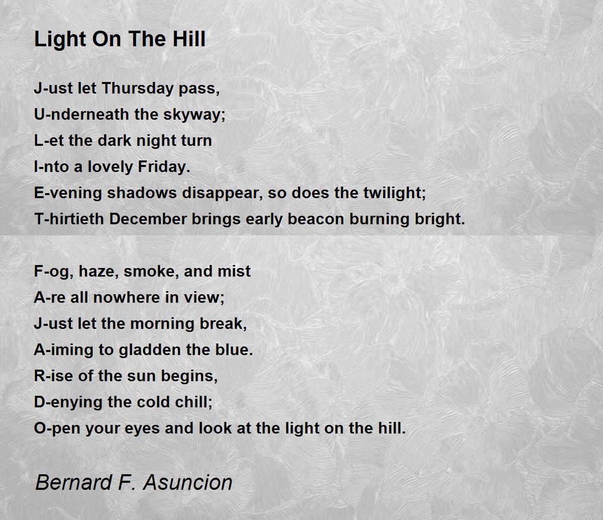 Light On The Hill by Bernard F. Asuncion Light On The Hill Poem