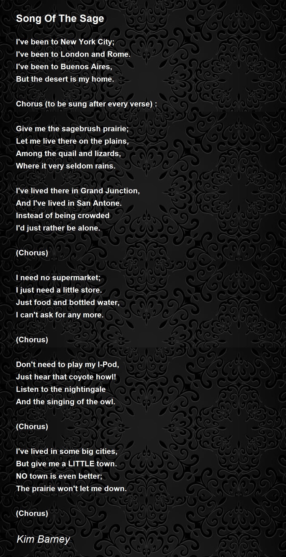 Song Of The Sage Song Of The Sage Poem by Kim Barney