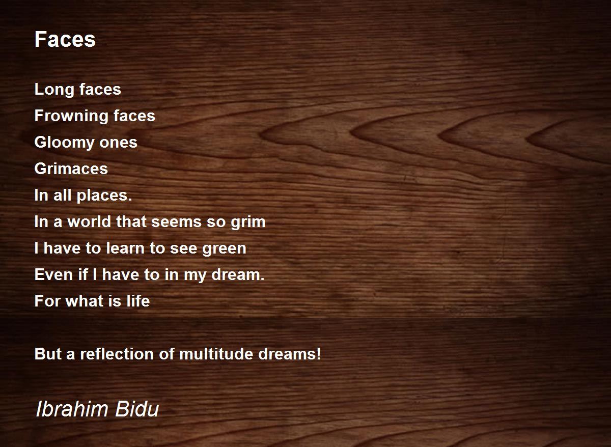 Faces Faces Poem by Ibrahim Bidu