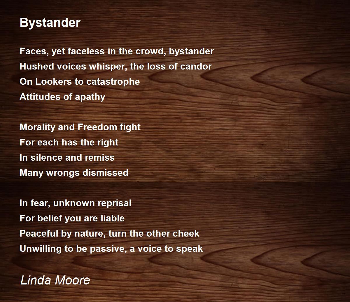 Bystander Bystander Poem by Linda Moore