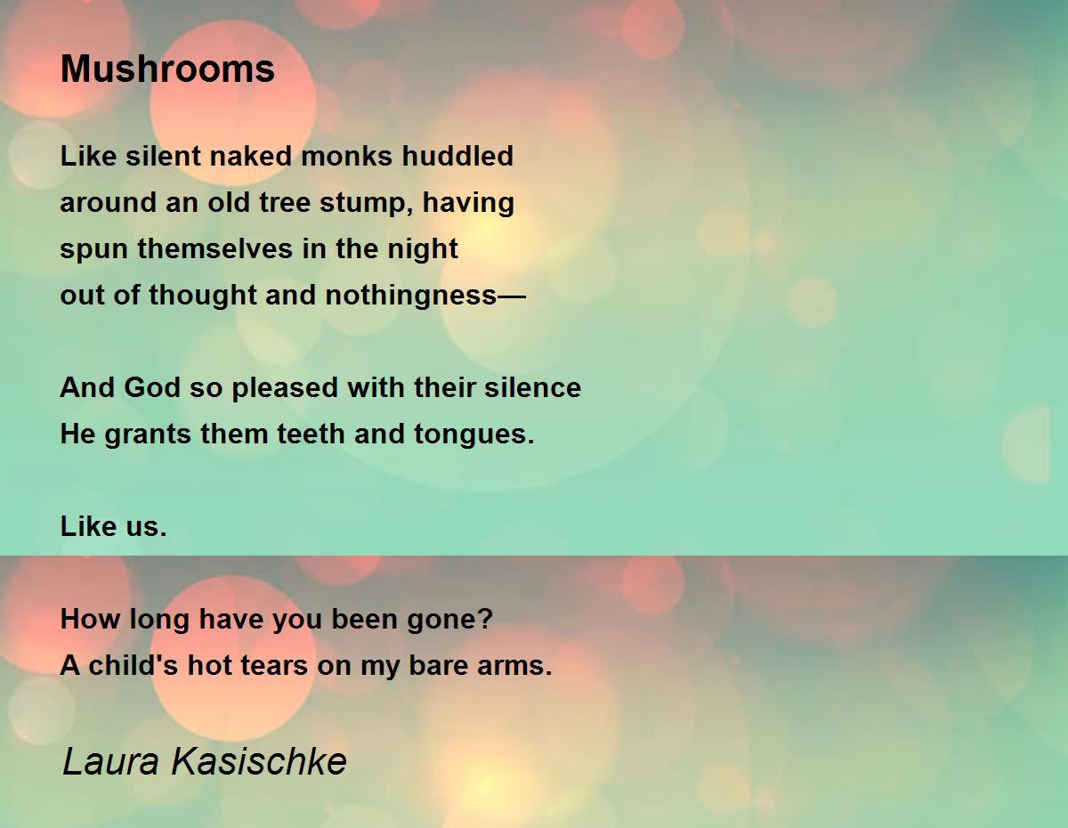 Mushrooms By Sylvia Plath Poem at Brandon Bolling blog