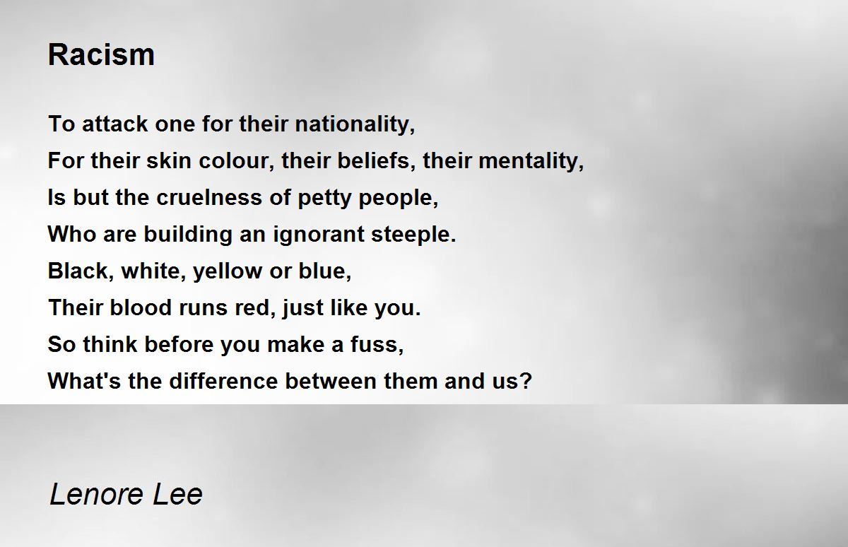Racism Poem by Lenore Lee - Poem Hunter