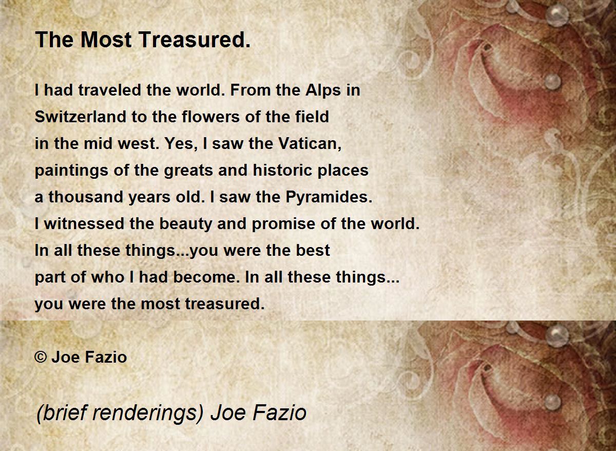 The Most Treasured By brief Renderings Joe Fazio The Most