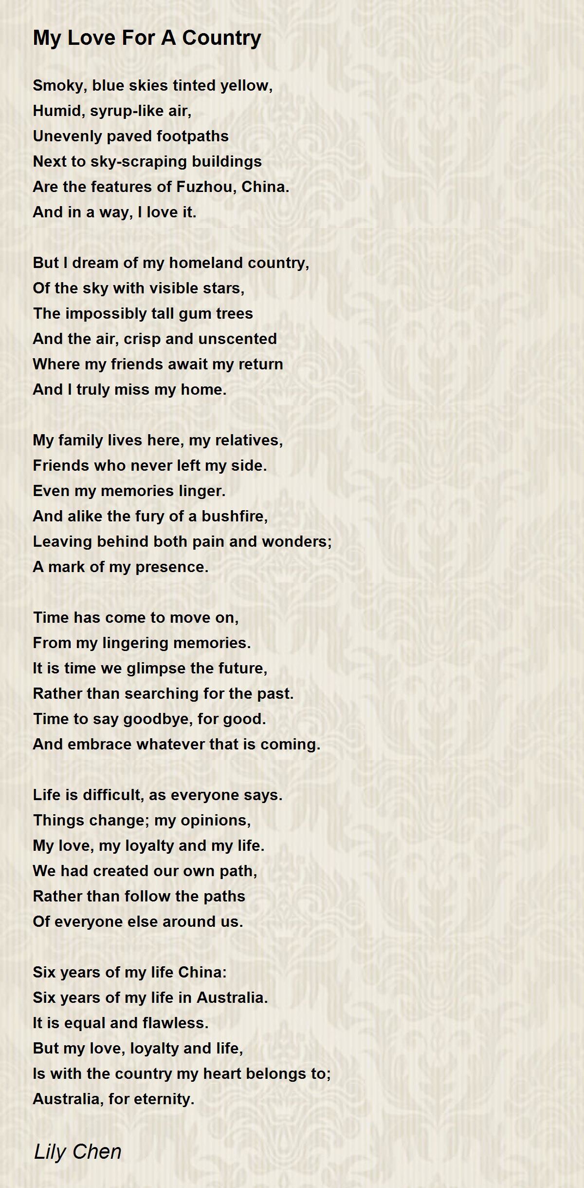 My Love For A Country My Love For A Country Poem by Lily Chen