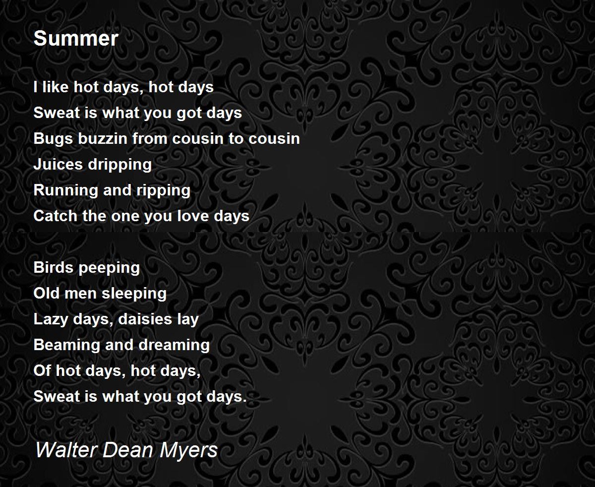 Summer by Walter Dean Myers - Summer Poem