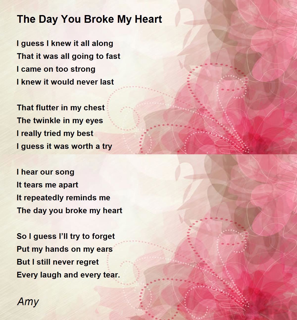 The Day You Broke My Heart The Day You Broke My Heart Poem By Amy