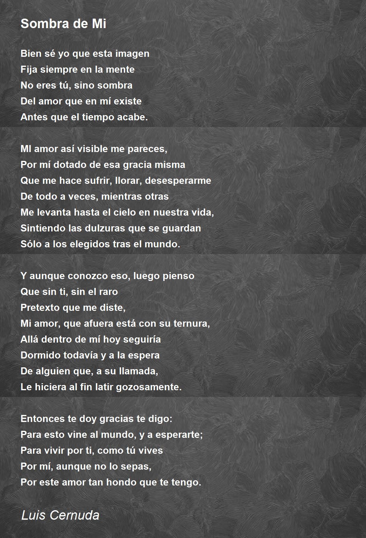 Sombra de Mi - Sombra de Mi Poem by Luis Cernuda