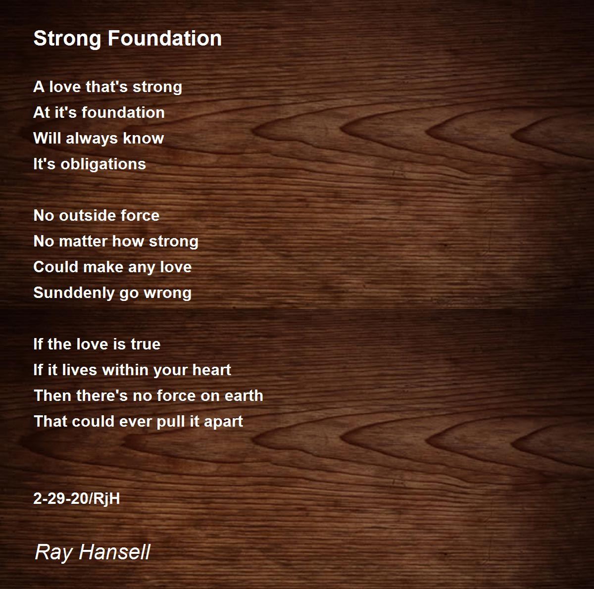 Strong Foundation Poem by Ray Hansell Poem Hunter