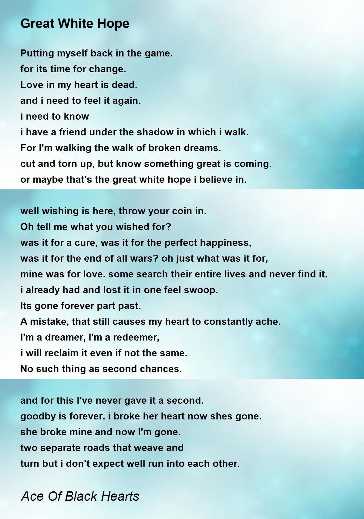 Great White Hope Great White Hope Poem By Ace Of Black Hearts