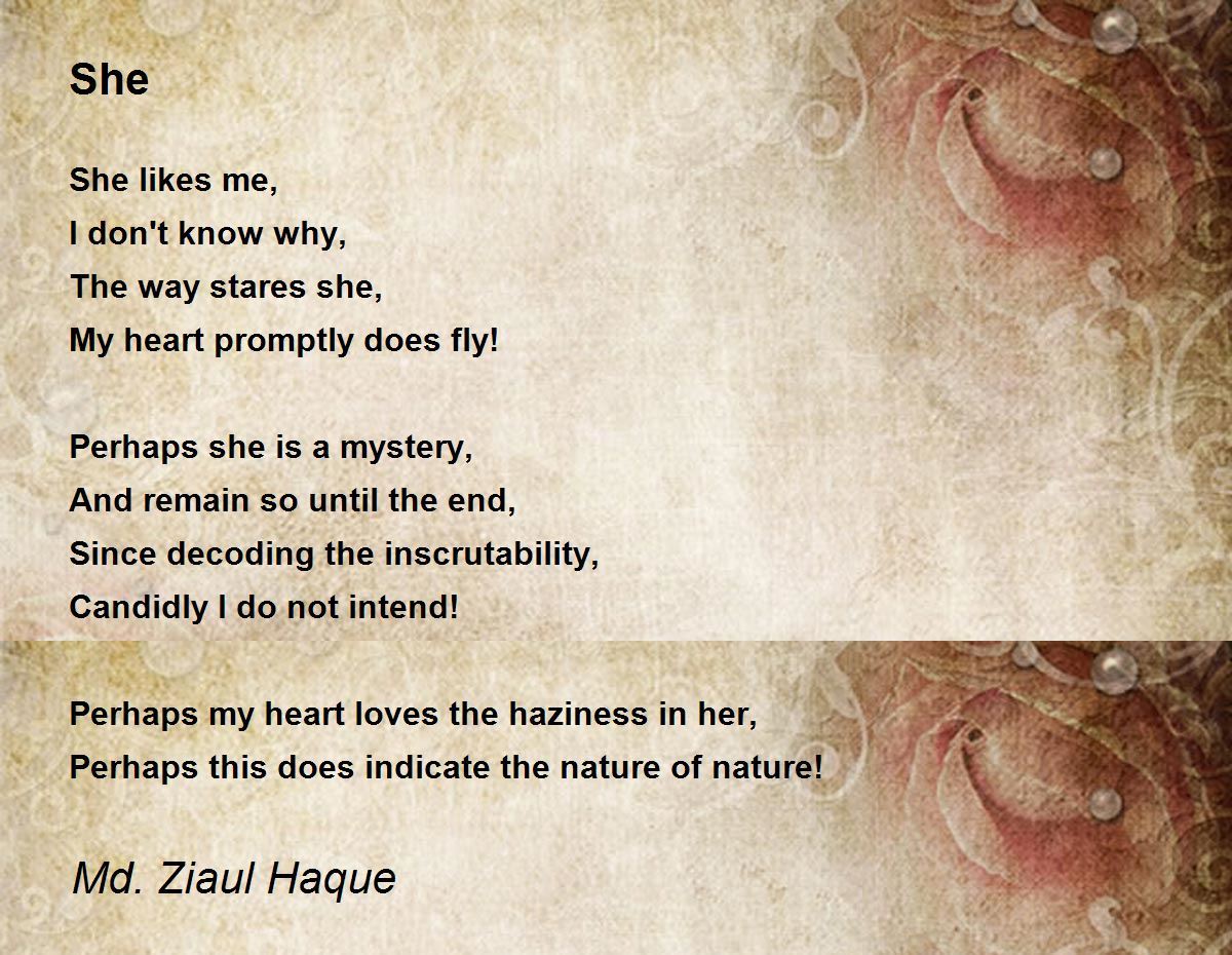 She Poem by Md. Ziaul Haque Poem Hunter