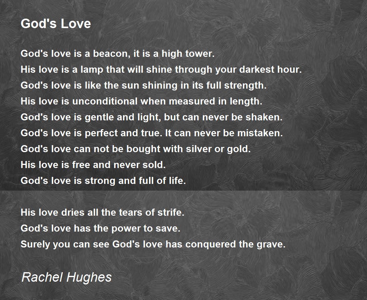 God's Love Poem by Rachel Hughes - Poem Hunter