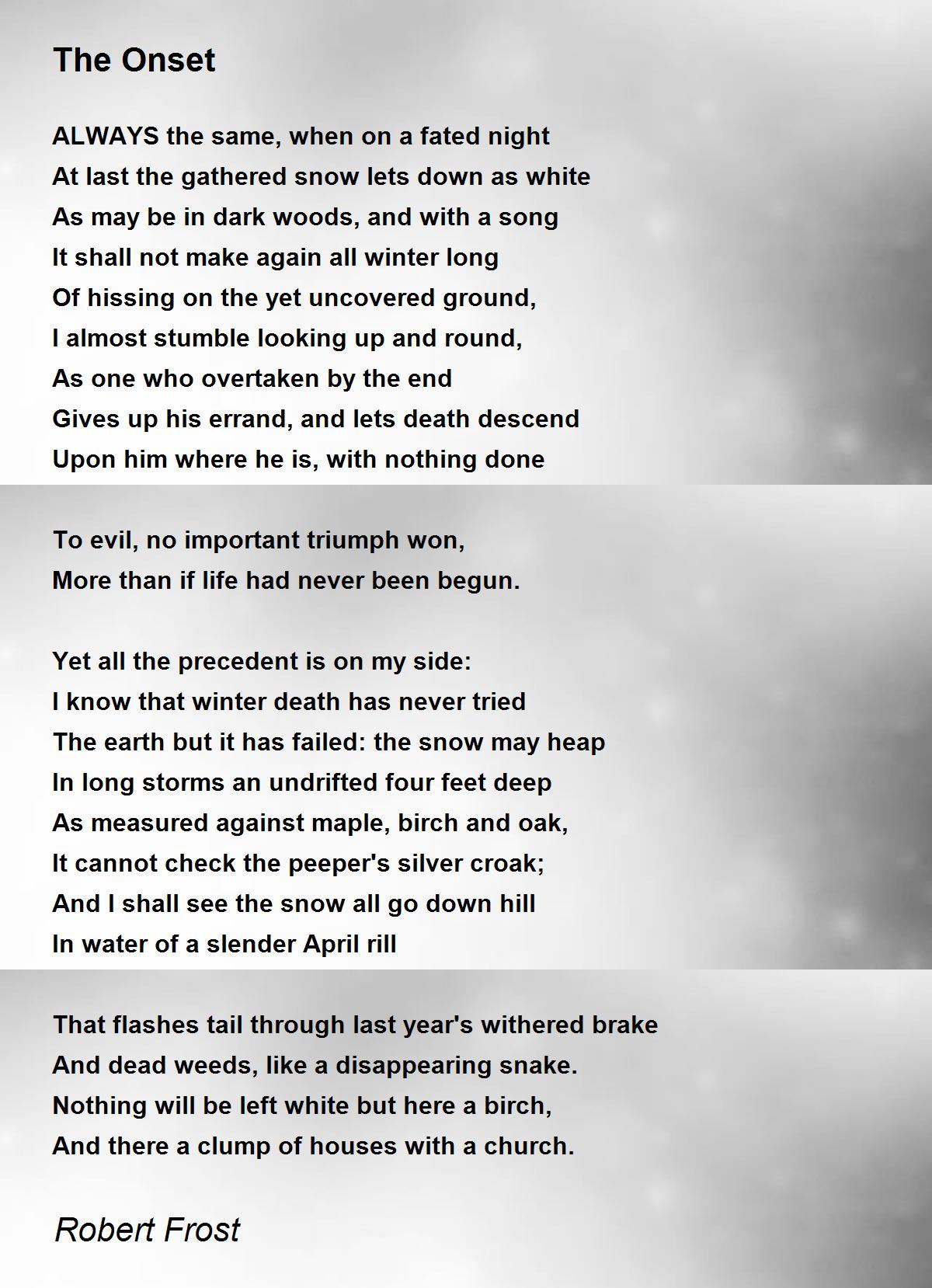 The Onset Poem by Robert Frost - Poem Hunter