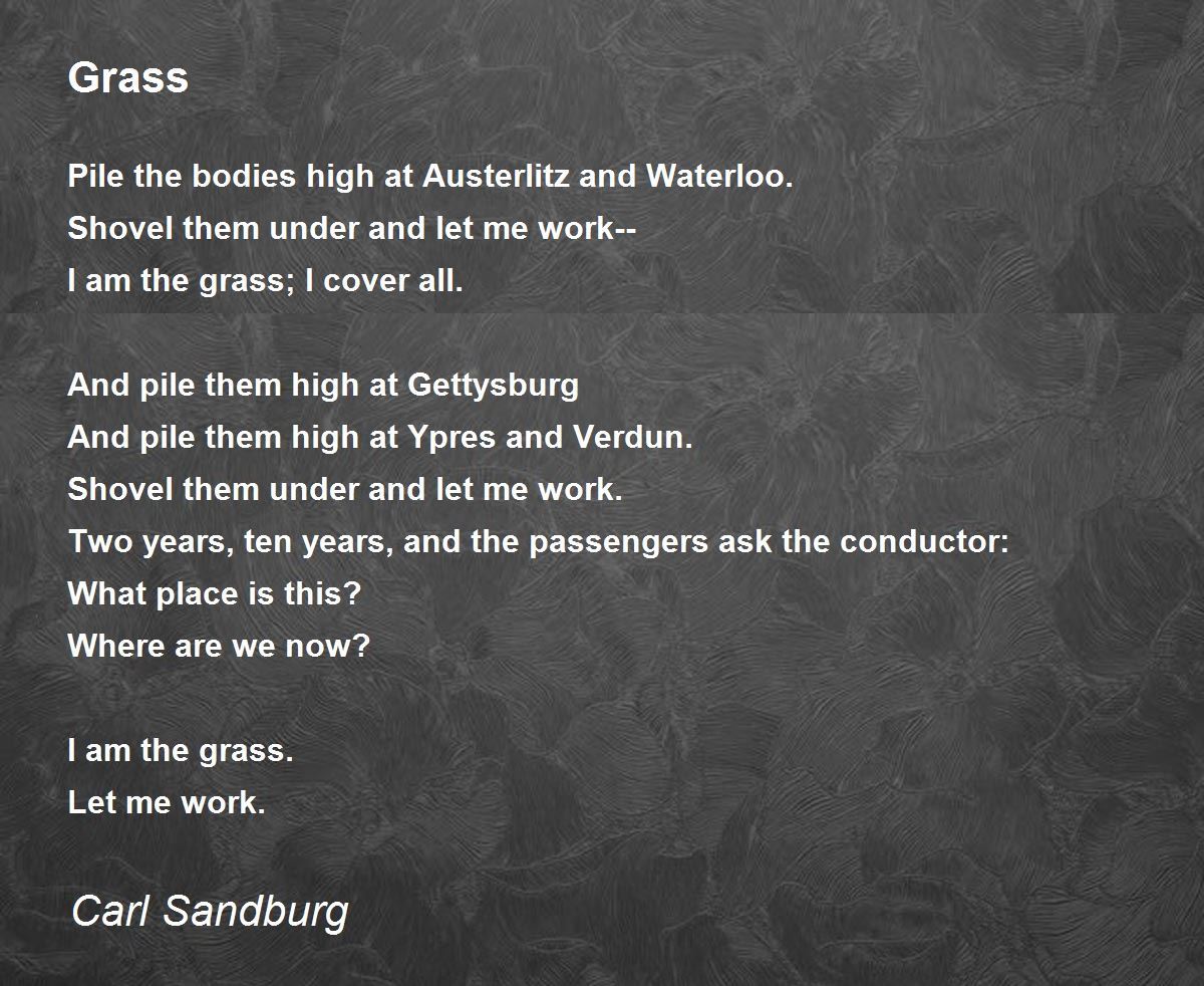 Grass Poem by Carl Sandburg - Poem Hunter