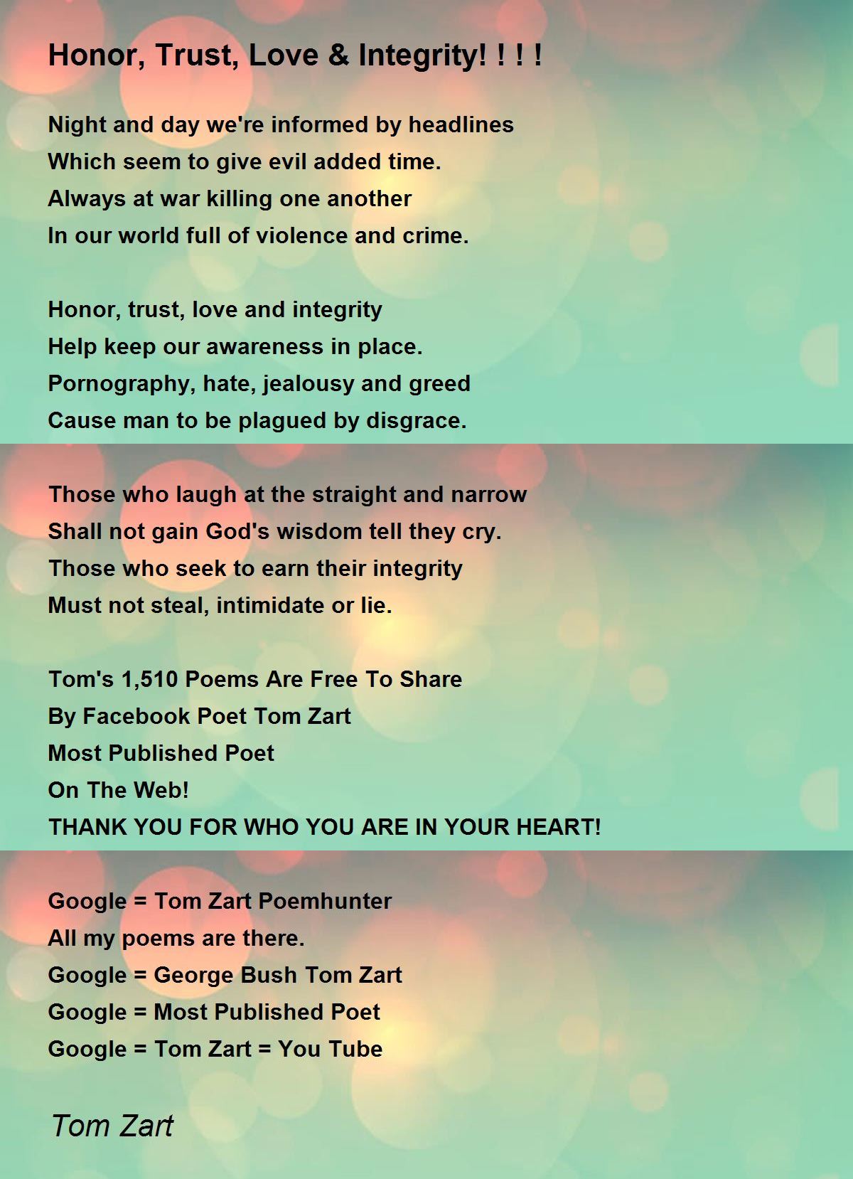 Honor, Trust, Love & Integrity! ! ! ! Poem by Tom Zart - Poem Hunter