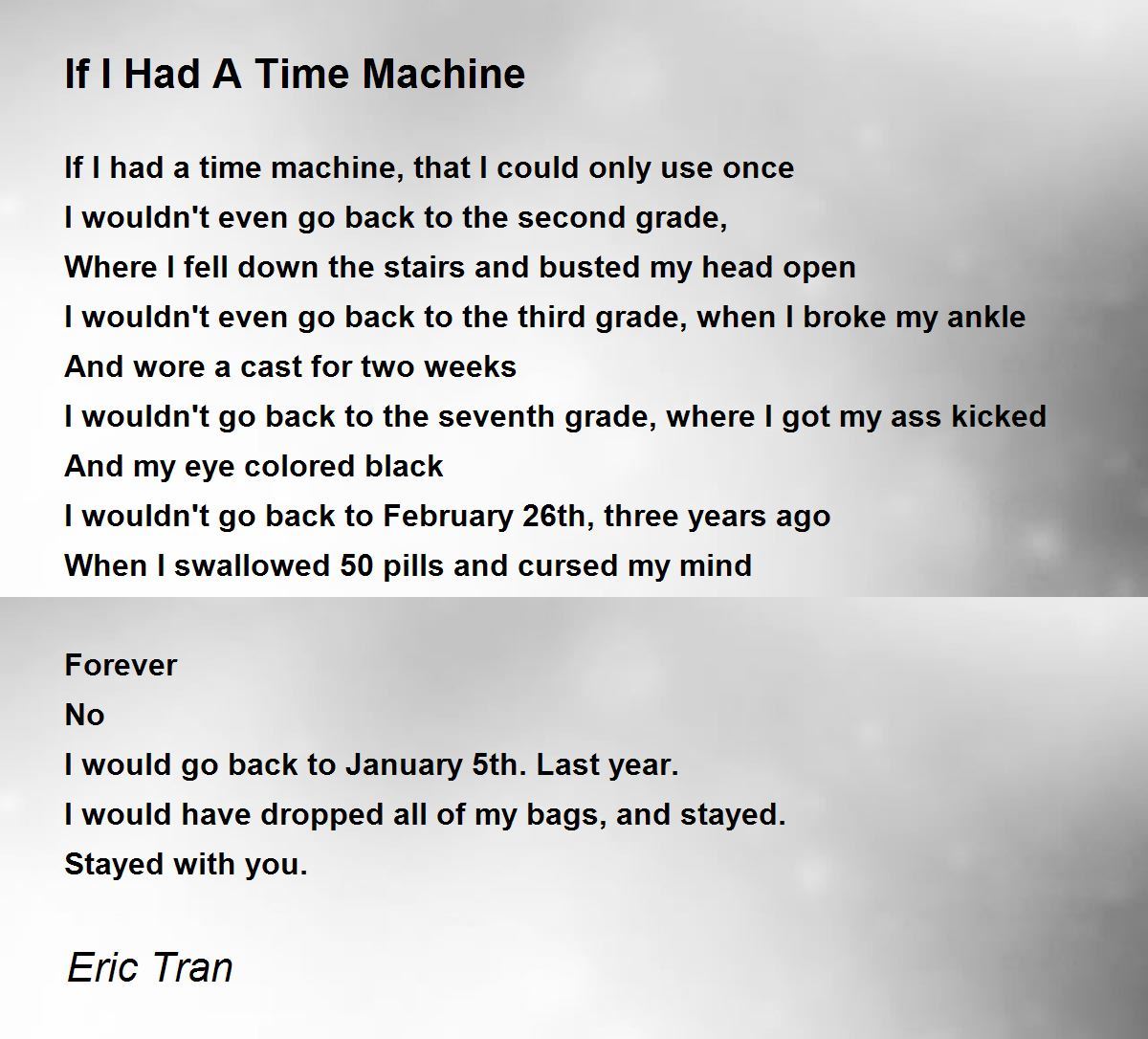 If I Had A Time Machine If I Had A Time Machine Poem by Eric Tran